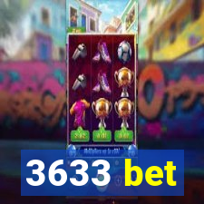 3633 bet